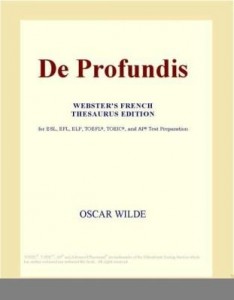 Baixar De Profundis (Webster's French Thesaurus Edition) pdf, epub, eBook