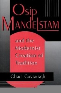 Baixar Osip Mandelstam and the Modernist Creation of Tradition pdf, epub, eBook