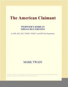 Baixar The American Claimant (Webster's Korean Thesaurus Edition) pdf, epub, eBook
