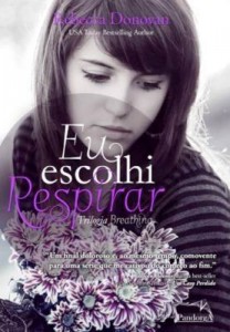 Baixar Eu Escolhi Respirar – Trilogia Breathing – Vol. 3 pdf, epub, eBook