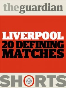 Baixar Liverpool: 20 defining matches pdf, epub, eBook