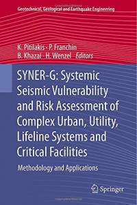 Baixar Syner-g – systemic seismic vulnerability and risk pdf, epub, eBook