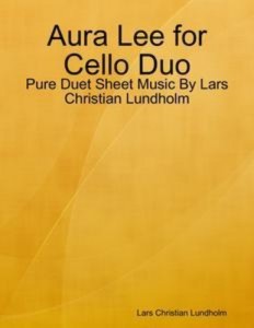 Baixar Aura lee for cello duo – pure duet sheet music pdf, epub, eBook