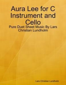 Baixar Aura lee for c instrument and cello – pure duet pdf, epub, eBook