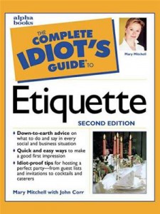 Baixar Complete idiot’s guide to etiquette, 2e, the pdf, epub, eBook