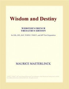 Baixar Wisdom and destiny (webster’s french thesaurus pdf, epub, eBook