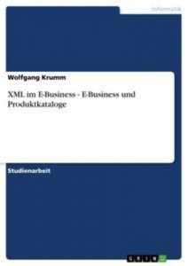 Baixar Xml im e-business – e-business und pdf, epub, eBook