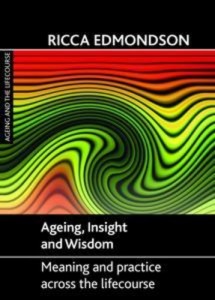 Baixar Ageing, insight and wisdom pdf, epub, eBook