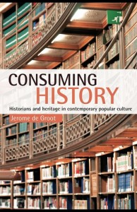 Baixar Consuming history: historians and heritage in pdf, epub, eBook