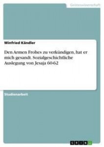 Baixar Armen frohes zu verkundigen, hat er mich pdf, epub, eBook