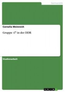 Baixar Gruppe 47 in der ddr pdf, epub, eBook