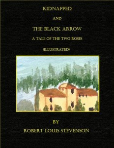 Baixar Kidnapped and the black arrow–a tale of the two pdf, epub, eBook