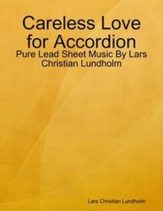 Baixar Careless love for accordion – pure lead sheet pdf, epub, eBook