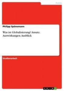 Baixar Was ist globalisierung? ansatz. auswirkungen. pdf, epub, eBook