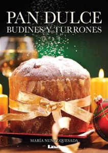 Baixar Pan dulce, budines y turrones pdf, epub, eBook