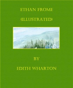 Baixar Ethan frome (illustrated) pdf, epub, eBook