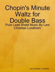 Baixar Chopin’s minute waltz for double bass – pure pdf, epub, eBook
