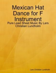 Baixar Mexican hat dance for f instrument – pure lead pdf, epub, eBook