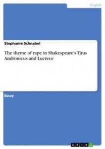 Baixar Theme of rape in shakespeare’s titus pdf, epub, eBook