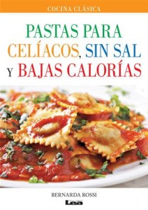 Baixar Pastas para celiacos, sin sal y bajas calorias pdf, epub, eBook