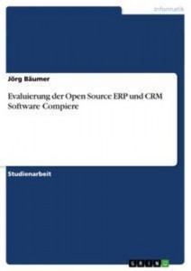 Baixar Evaluierung der open source erp und crm software pdf, epub, eBook