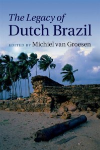 Baixar Legacy of dutch brazil, the pdf, epub, eBook