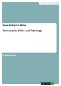Baixar Bureaucratic polity and patronage pdf, epub, eBook