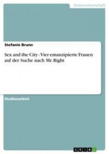 Baixar Sex and the city – vier emanzipierte frauen auf pdf, epub, eBook