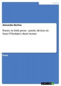 Baixar Poetry in irish prose – poetic devices in sean pdf, epub, eBook