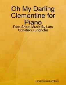 Baixar Oh my darling clementine for piano – pure sheet pdf, epub, eBook