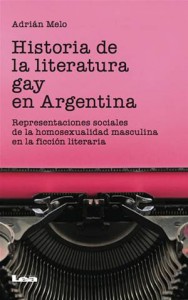 Baixar Historia de la literatura gay en la argentina pdf, epub, eBook