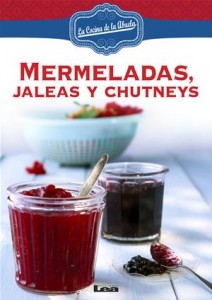 Baixar Mermeladas, jaleas y chutneys pdf, epub, eBook