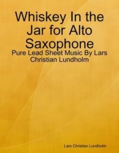 Baixar Whiskey in the jar for alto saxophone – pure pdf, epub, eBook