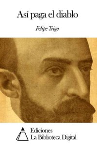 Baixar Asi paga el diablo pdf, epub, eBook