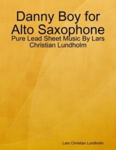 Baixar Danny boy for alto saxophone – pure lead sheet pdf, epub, eBook