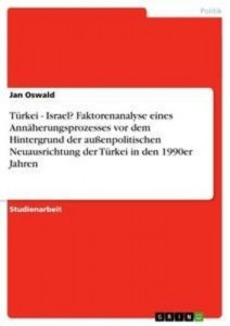Baixar Turkei – israel? faktorenanalyse eines pdf, epub, eBook