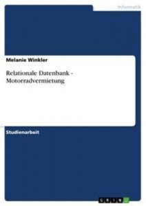 Baixar Relationale datenbank – motorradvermietung pdf, epub, eBook