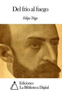 Baixar Del frio al fuego pdf, epub, eBook