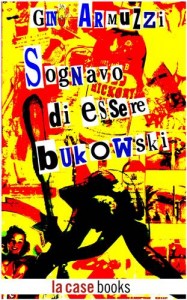 Baixar Sognavo di essere bukowski pdf, epub, eBook