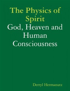 Baixar Physics of spirit: god, heaven and human pdf, epub, eBook
