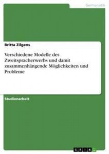Baixar Verschiedene modelle des zweitspracherwerbs und pdf, epub, eBook