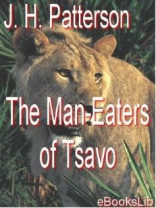 Baixar The Man-Eaters of Tsavo pdf, epub, eBook