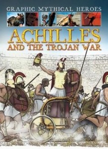 Baixar Achilles and the Trojan War pdf, epub, eBook