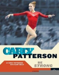 Baixar Carly Patterson: Be Strong pdf, epub, eBook