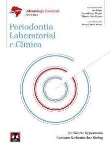 Baixar Periodontia Laboratorial e Clínica – Série Abeno: Odontologia Essencial – Parte Clínica pdf, epub, eBook