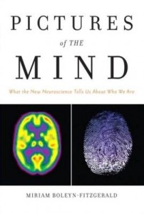 Baixar Pictures of the Mind: What the New Neuroscience Tells Us about Who We Are, Adobe Reader pdf, epub, eBook