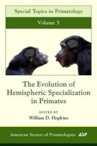 Baixar The Evolution of Hemispheric Specialization in Primates pdf, epub, eBook