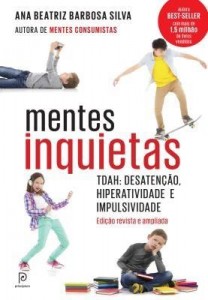 Baixar Mentes Inquietas – Tdah: Desatenção, Hiperatividade e Impulsividade pdf, epub, eBook