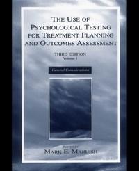 Baixar The Use of Psychological Testing for Treatment Planning and Outcomes Assessment: Volume 1: General C pdf, epub, eBook