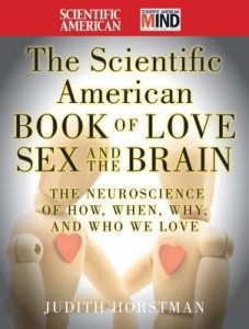Baixar The Scientific American Book of Love, Sex and the Brain pdf, epub, eBook